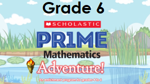 PR1ME Mathematics Adventure - Grade 6